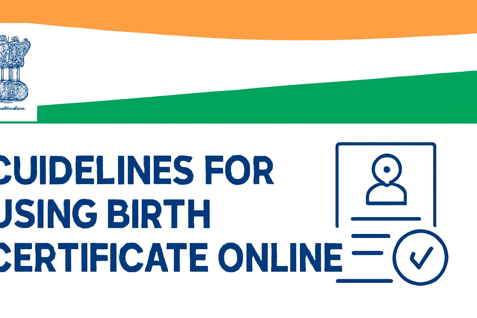 Guidelines for Using Birth Certificate Online