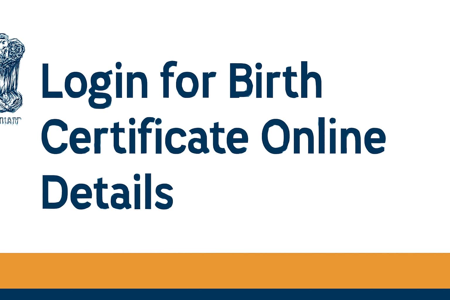 Login for Birth Certificate Online - Details