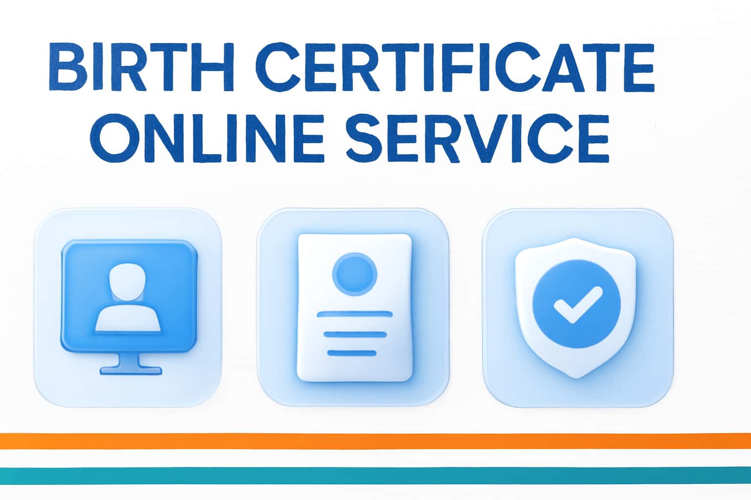 Features of the Birth Certificate Online Service